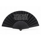 WRONG FRIENDS FAN ACCESSORIES BLACK